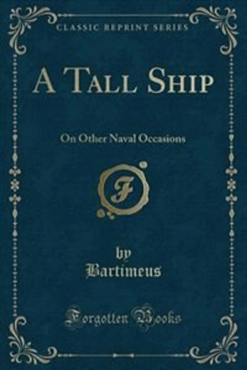A Tall Ship on Other Naval Occasions