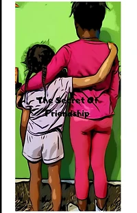 The Secret Of Friendship