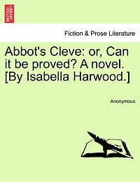 Abbot's Cleve: Or