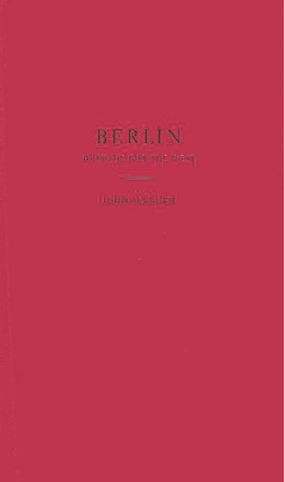 Berlin, Hostage For The West