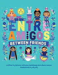 Between Friends: Entre Amigos