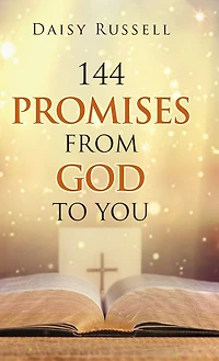 144 Promises from God to You