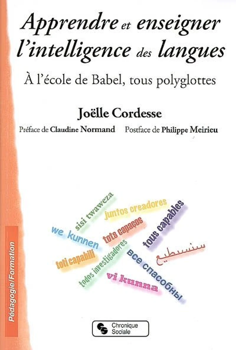 Apprendre et enseigner l'intelligence des langues : à l'école de Babel, tous polyglottes: à l'école de Babel, tous polyglottes