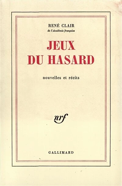 Jeux du hasard : nouvelles et récits: nouvelles et récits