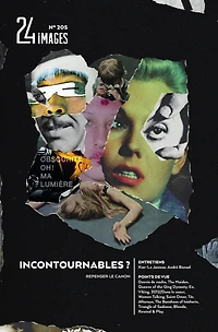 24 images, no 205: Incontournables? Repenser le canon