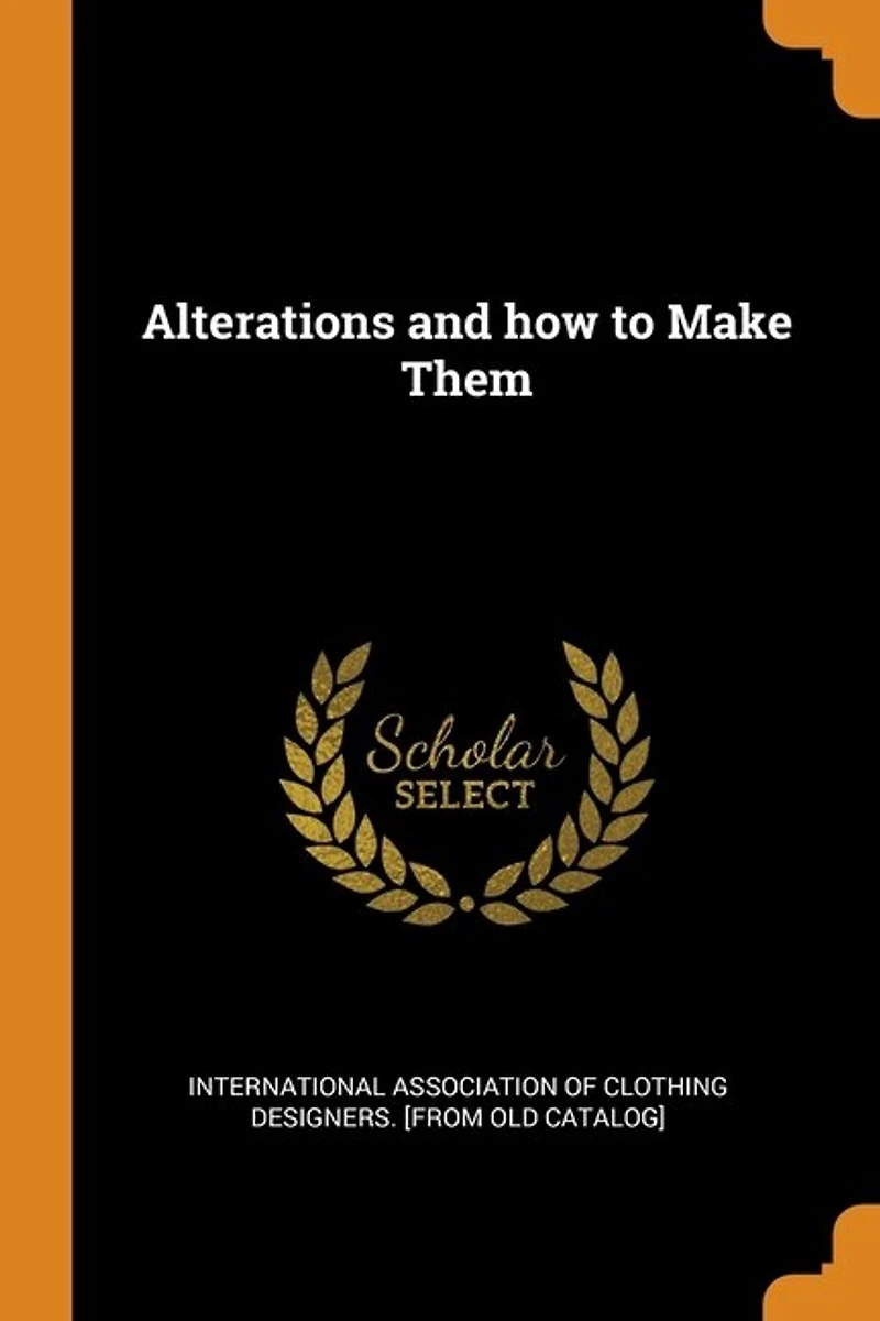 Alterations and how to Make Them