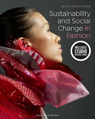 Sustainability And Social Change In Fashion: Bundle Book + Studio Access Card