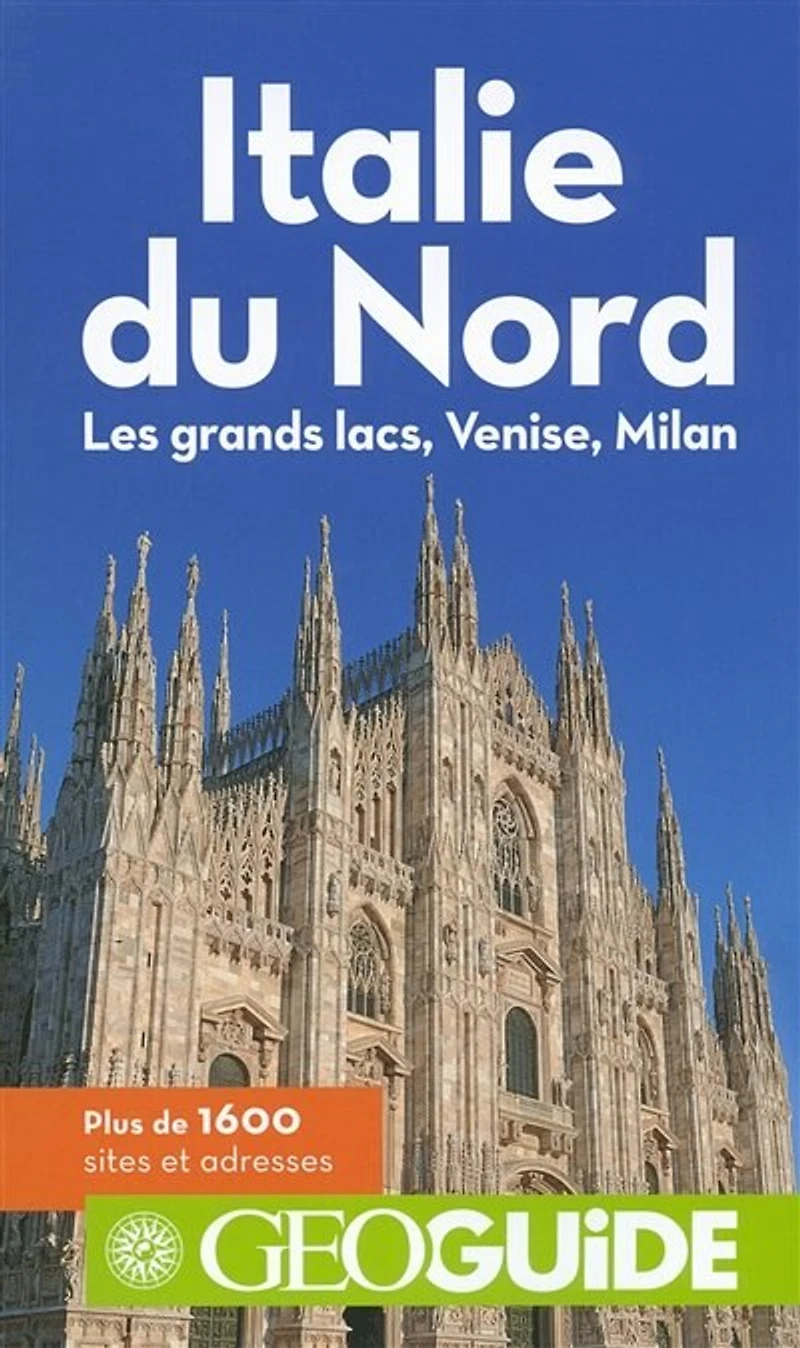 Italie du Nord: les grands lacs, Venise, Milan
