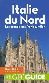 Italie du Nord: les grands lacs, Venise, Milan