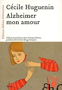 Alzheimer mon amour
