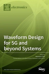 Waveform Design for 5G and beyond Systems