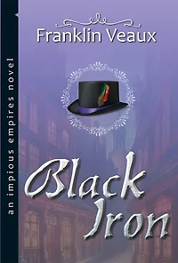 Black Iron: An Impious Empires Novel