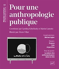 Monde commun: des anthropologues dans la cité, n°10. Pour une anthropologie publique