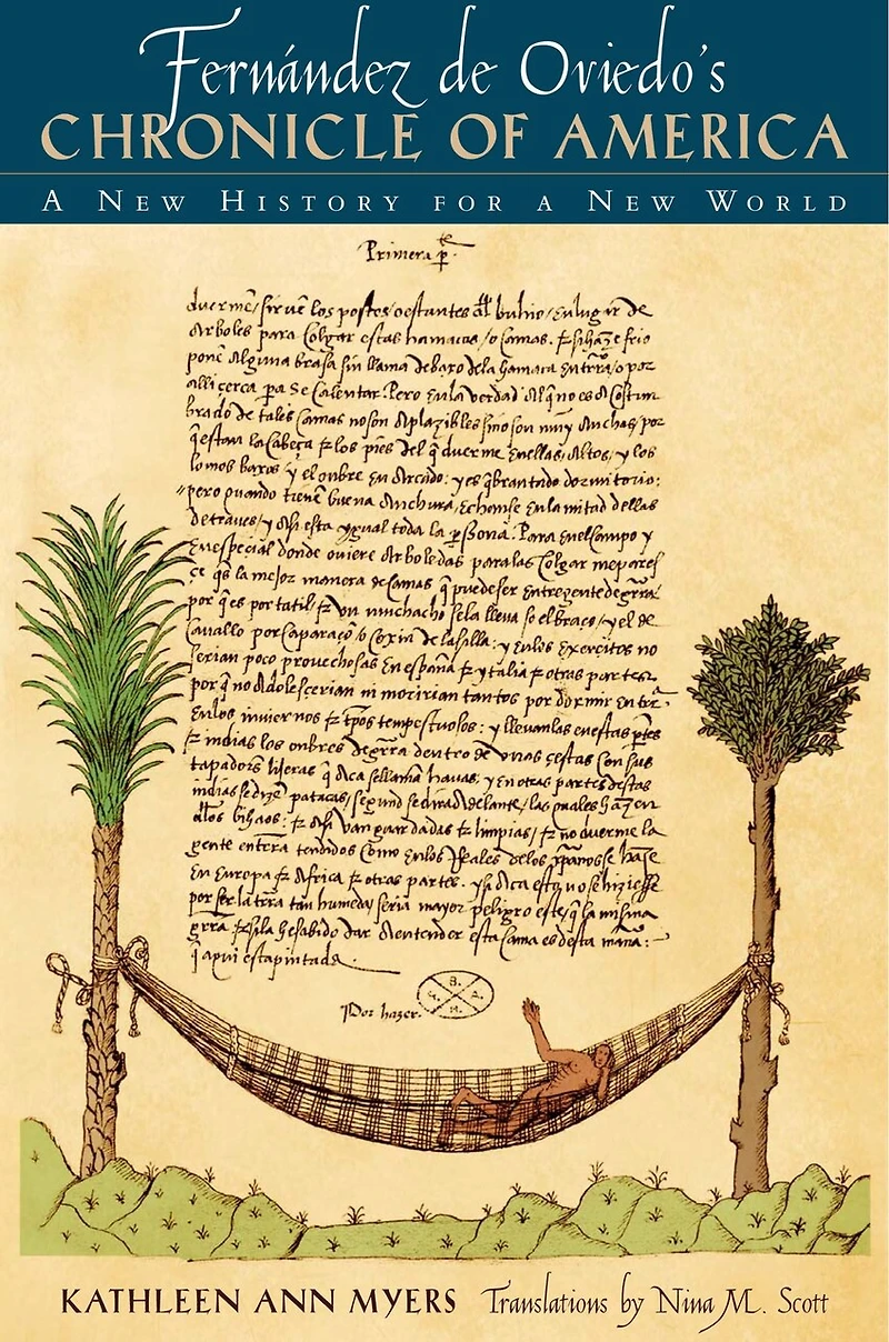 Fernández de Oviedo's Chronicle of America: a New History for World