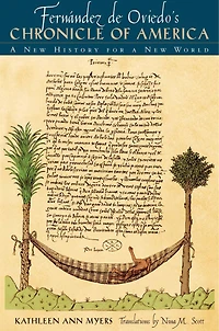 Fernández de Oviedo's Chronicle of America: a New History for World
