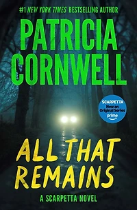 All That Remains: Scarpetta 3