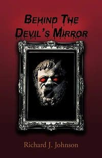 Behind The Devil's Mirror