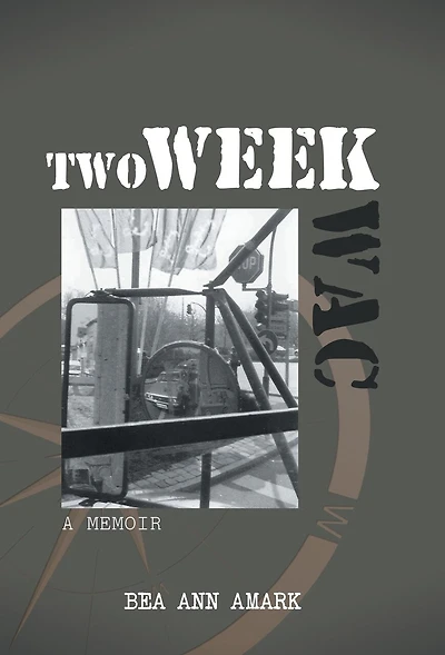 Two Week WAC: A Memoir
