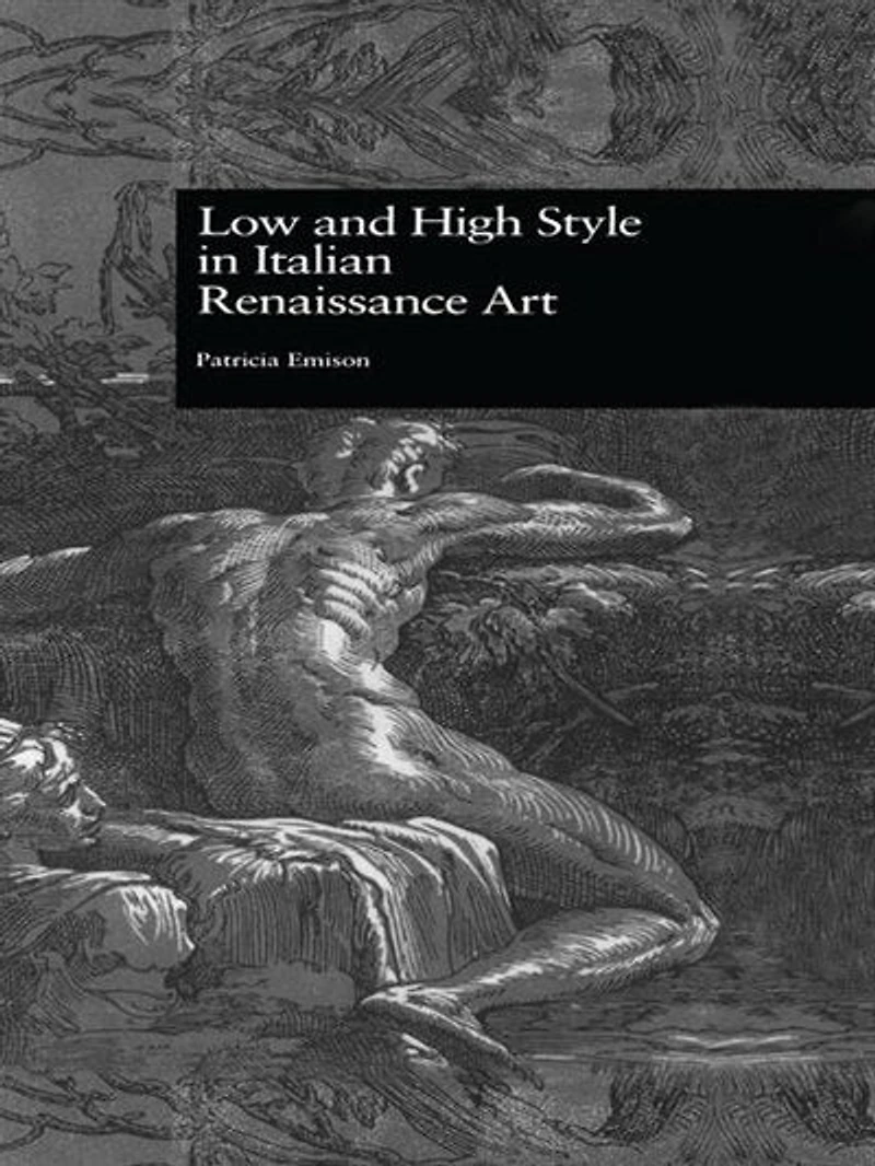 Low and High Style Italian Renaissance Art