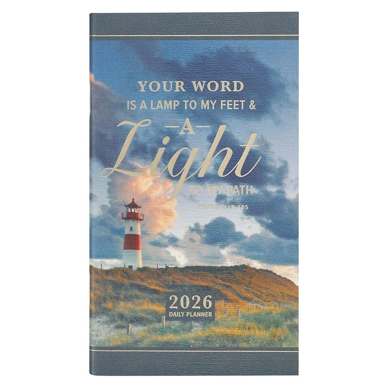 2026 Small Daily Planner Light to my Path Ps. 119:105