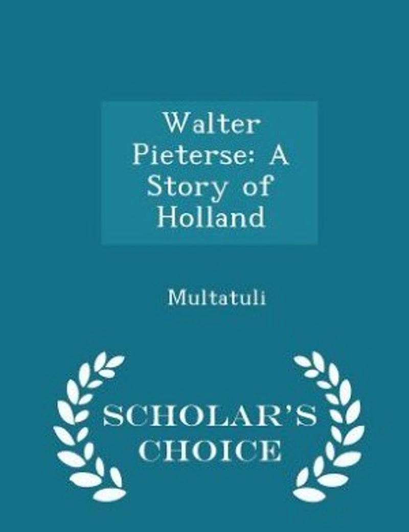 Walter Pieterse: A Story of Holland