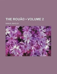 The Roué Volume 2