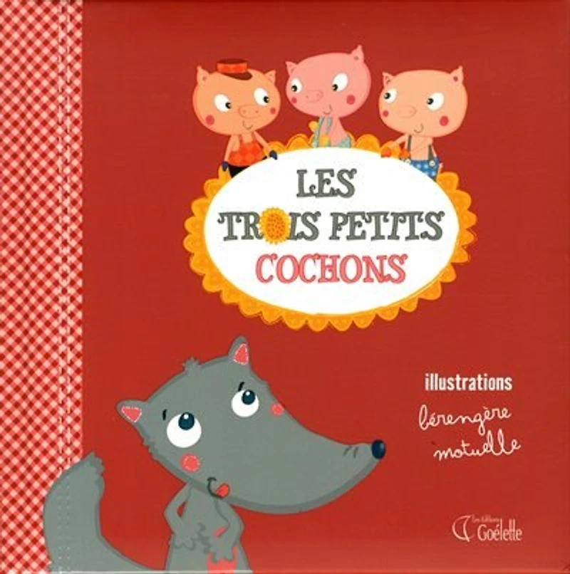 Les trois petits cochons