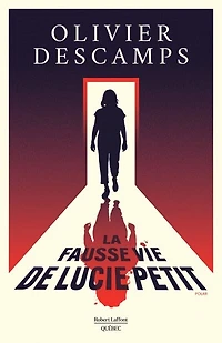 La fausse vie de lucie petit