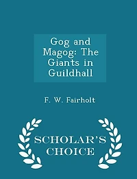 Gog And Magog: The Giants Guildhall