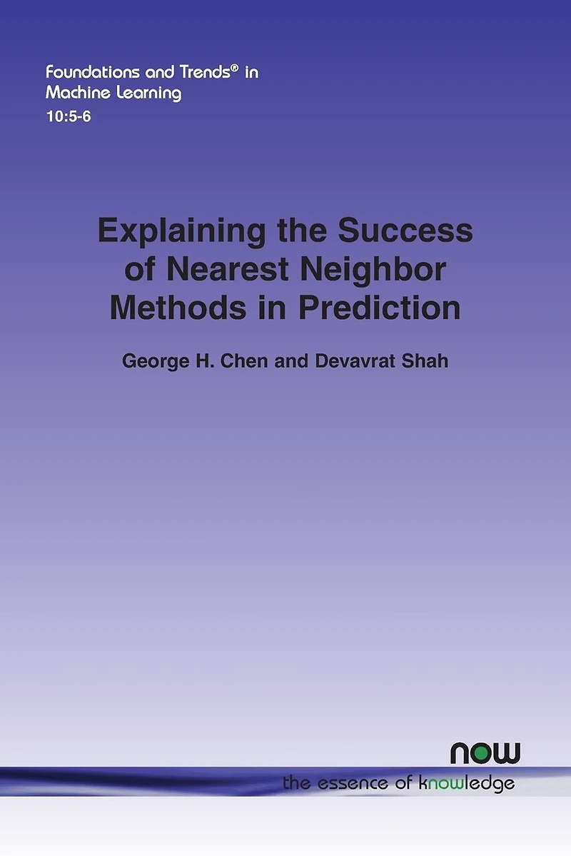 Explaining the Success of Nearest Neighbor Methods in Prediction