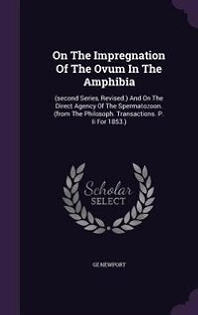 On the Impregnation of Ovum Amphibia (Classic Reprint)