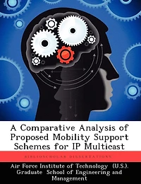 A Comparative Analysis Of Proposed Mobility Support Schemes For Ip Multicast