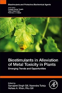 Biostimulants Alleviation of Metal Toxicity Plants: Emerging Trends and Opportunities