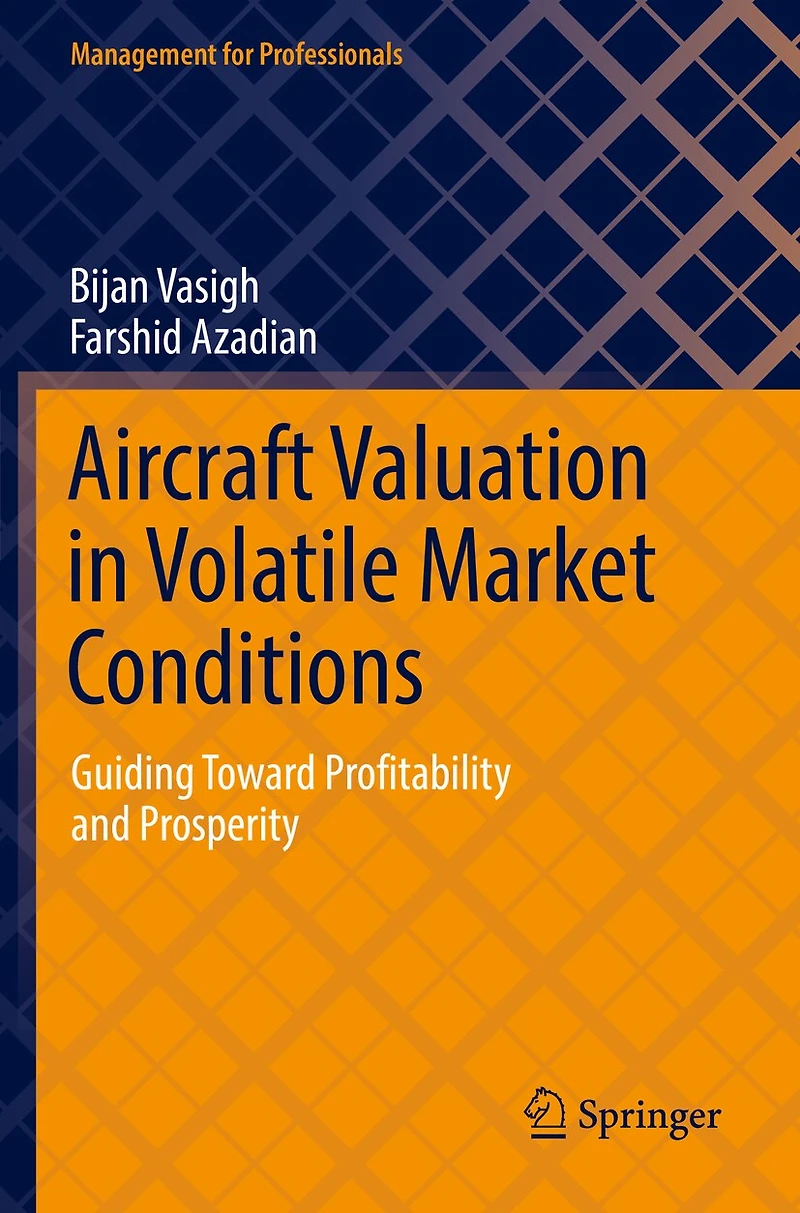 Aircraft Valuation Volatile Market Conditions: Guiding Toward Profitability and Prosperity