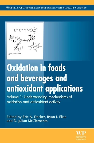 Oxidation Foods and Beverages Antioxidant Applications: Management Different Industry Sectors
