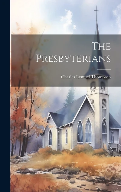 The Presbyterians