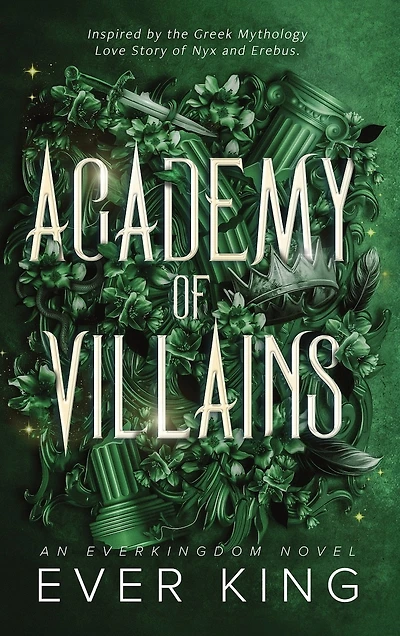Academy of Villains: Nyx and Erebus Greek Mythology Romantasy