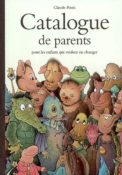 Catalogue de parents pour les enfants qui veulent en changer: collection automne, hiver, printemps, été