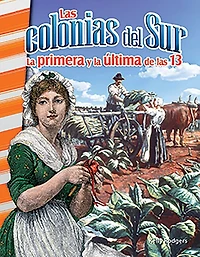 Las Colonias del Sur: La Primera Y Ultima de 13