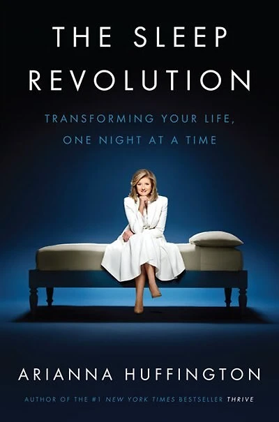 The Sleep Revolution: Transforming Your Life, One Night At A Time