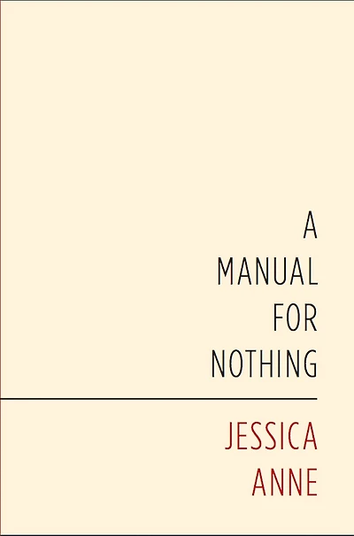 A Manual for Nothing