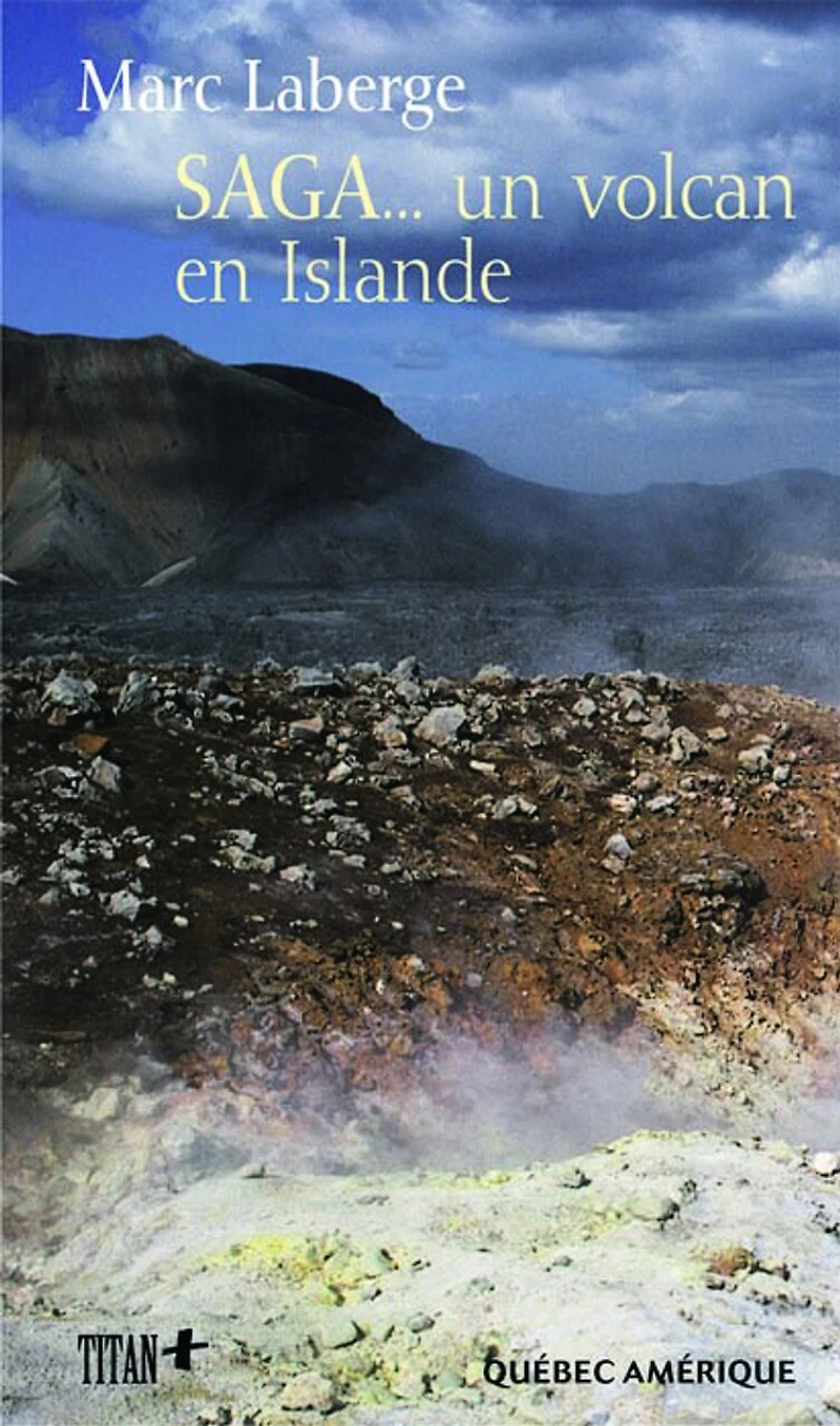 Saga... un volcan en Islande