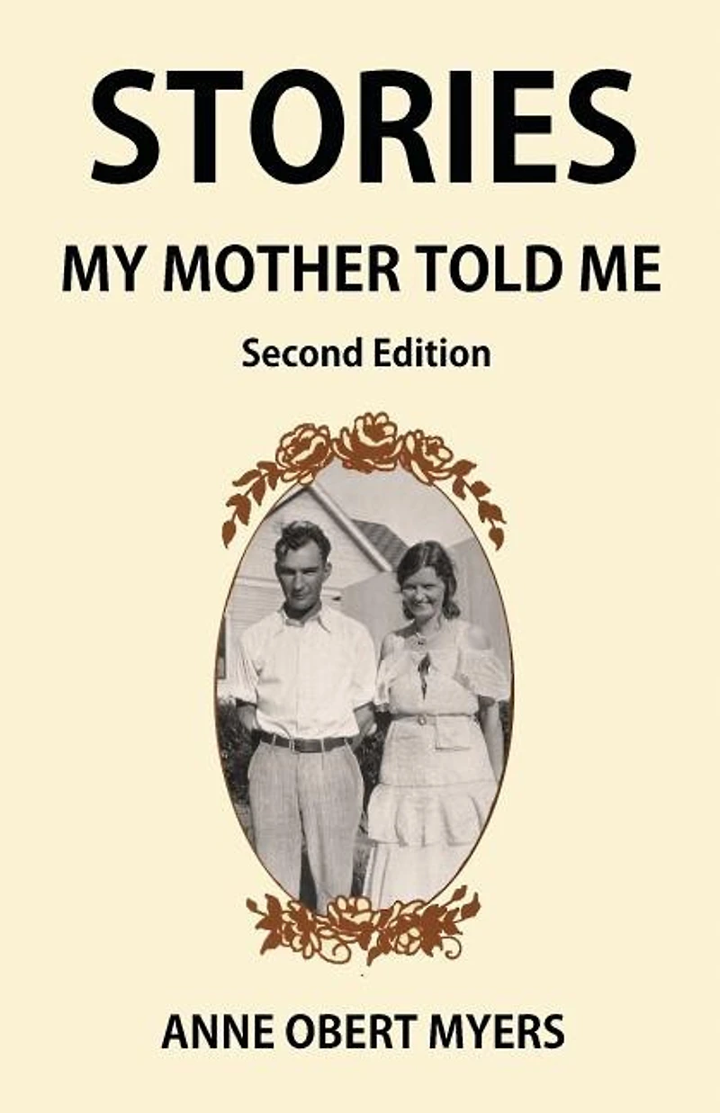 Stories My Mother Told Me