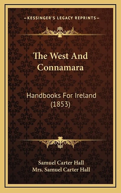 The West And Connamara: Handbooks For Ireland (1853)