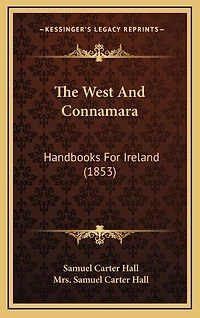 The West And Connamara: Handbooks For Ireland (1853)