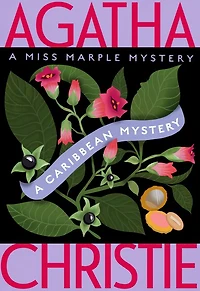 A Caribbean Mystery: Miss Marple Mystery