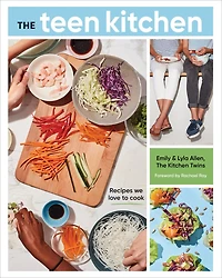 The Teen Kitchen: Recipes We Love To Cook [a Cookbook]