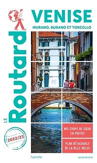 Venise : Murano, Burano et Torcello Guide Routard 2026-2027: