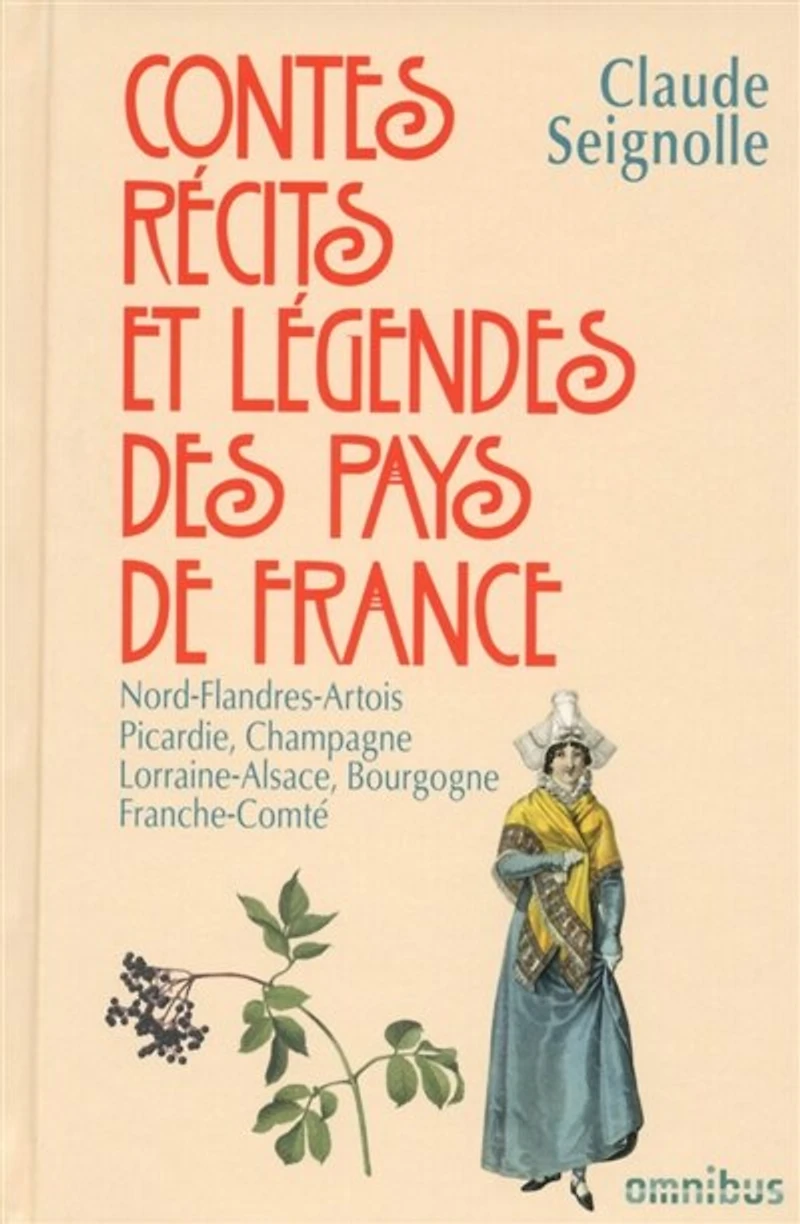 Nord, Flandres, Artois, Picardie, Champagne, Lorraine, Alsace, Bourgogne, Franche-Comté