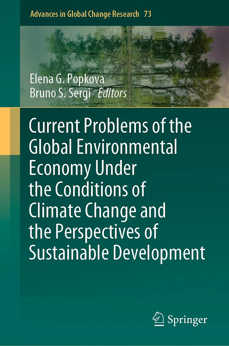 Current Problems of the Global Environmental Economy Under Conditions Climate Change and Perspectives Sustainable Development